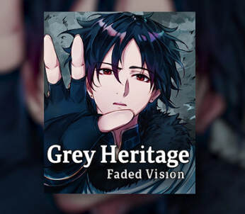 灰色遗产：预言褪色/Grey Heritage: Faded Vision（Build.10085617）