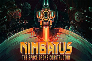 Nimbatus:太空无人机构造者/Nimbatus – The Space Drone Constructor