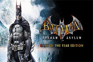 蝙蝠侠之阿卡姆疯人院年度版/Batman: Arkham Asylum Game of the Year Edition