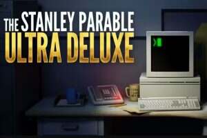 史丹利的寓言：超豪华版/The Stanley Parable: Ultra Deluxe