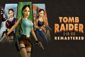 古墓丽影三部曲：重制版/Tomb Raider I-III Remastered  Lara Croft
