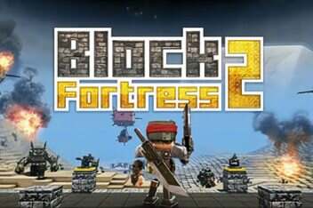 方块堡垒2/Block Fortress 2